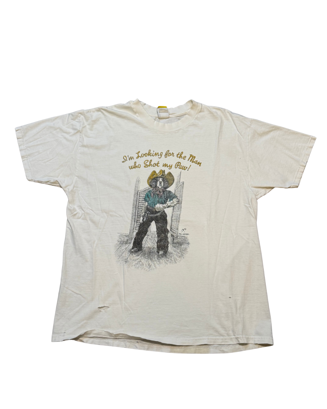 90s big dogs “I’m looking for the man who shot my paw” graphic T