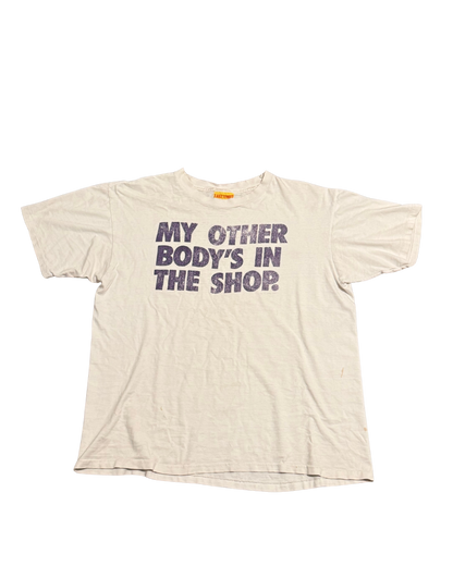 Vintage white funny phrase “my other bodies in the shop” -XL
